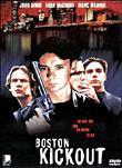 Boston Kickout