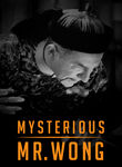 Mysterious Mr. Wong