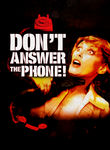 Don't Answer the Phone