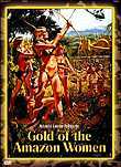 Gold of the Amazon Women