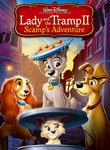 Lady and the Tramp II: Scamp's Adventure