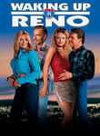 Waking Up in Reno