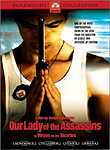 Our Lady of the Assassins