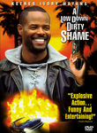 A Low Down Dirty Shame