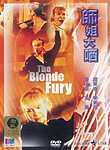 Righting Wrongs II: Blonde Fury (Shi jie da shai) poster