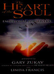 The Heart of the Soul with Gary Zukav