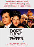 Don't Drink the Water