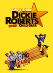 Dickie Roberts: Former Child Star
