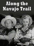 Along the Navajo Trail