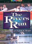The Rivers Run