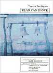 Dead Can Dance: Toward the Within