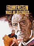 Frankenstein Must Be Destroyed