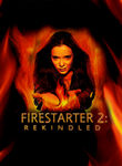 Firestarter 2: Rekindled