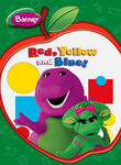 Barney: Red, Yellow and Blue