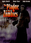 The Plague of the Zombies