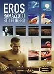 Eros Ramazzotti: Stilelibero