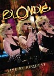Blondie: Live by Request