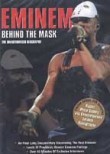 Eminem: Behind the Mask
