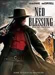 Ned Blessing: Dead Man's Revenge