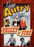 Gene Autry Collection: Valley of Fire