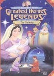 Greatest Heroes and Legends of the Bible: The Nativity