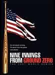 Nine Innings from Ground Zero