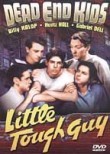 Dead End Kids: Little Tough Guy
