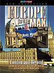 Europe to the Max: London and Beyond