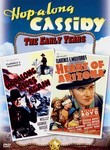 Hopalong Cassidy: Hopalong Rides Again / Heart of Arizona