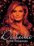 Dalida: Pour Toujours