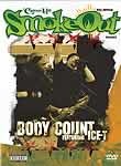 Smoke Out Presents: Body Count