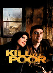 Kill the Poor