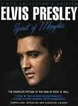 Elvis Presley: Spirit of Memphis: The Last 24 Hours