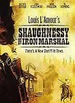 Shaughnessy: The Iron Marshal