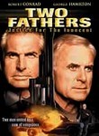 Two Fathers: Justice for the Innocent
