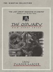 The Collected Shorts of Jan Svankmajer: The Ossuary and Other Tales