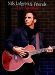 Nils Lofgren & Friends: Live Acoustic