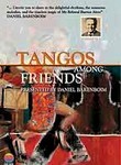 Tangos Among Friends