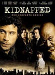 Kidnapped: The Complete Series (3-Disc Series)