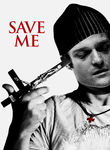 Save Me