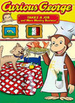 Curious George Takes a Job and More Monkey Business