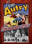 Gene Autry Collection: The Strawberry Roan