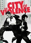 The City of Violence
