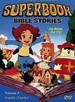 Superbook Bible Stories: Vol. 3