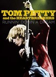 Tom Petty and the Heartbreakers: Runnin' Down a Dream