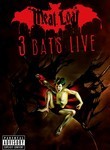 Meat Loaf: 3 Bats Live