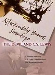 Affectionately Yours, Screwtape: The Devil and C.S. Lewis