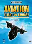 Aviation: Flight and Fantasy (3-Disc Series)