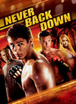 Never Back Down : Trailer & Info