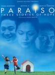 Paraiso: Tatlong Kwento Ng Pag-Asa